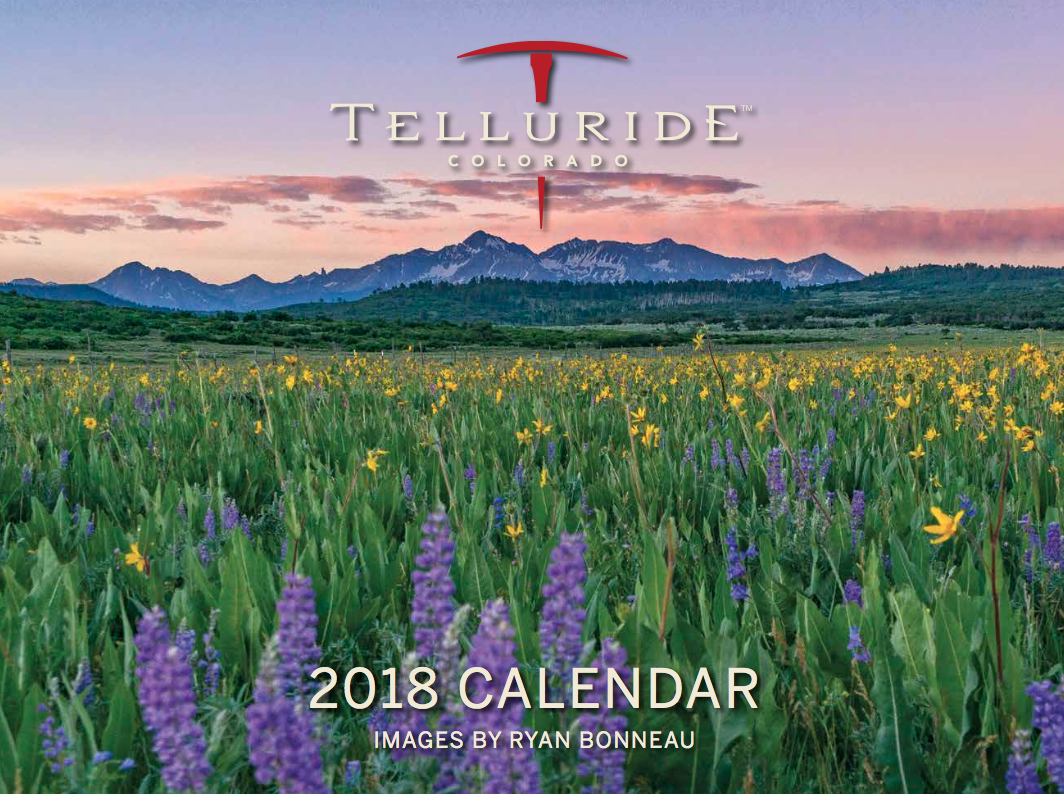 Telluride, Colorado 2018 Calendar Visit Telluride