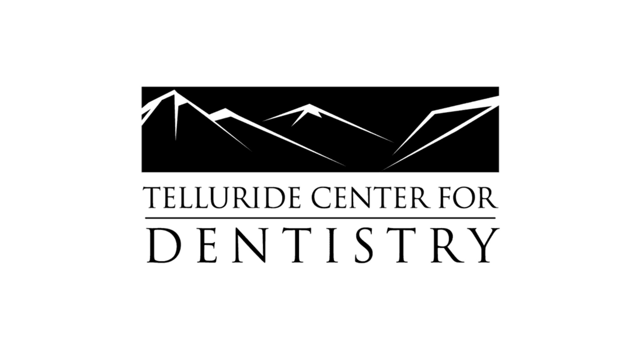 Telluride Center for Dentistry